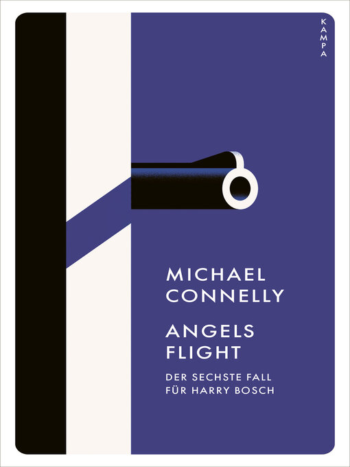 Titeldetails für Angels Flight nach Michael Connelly - Verfügbar